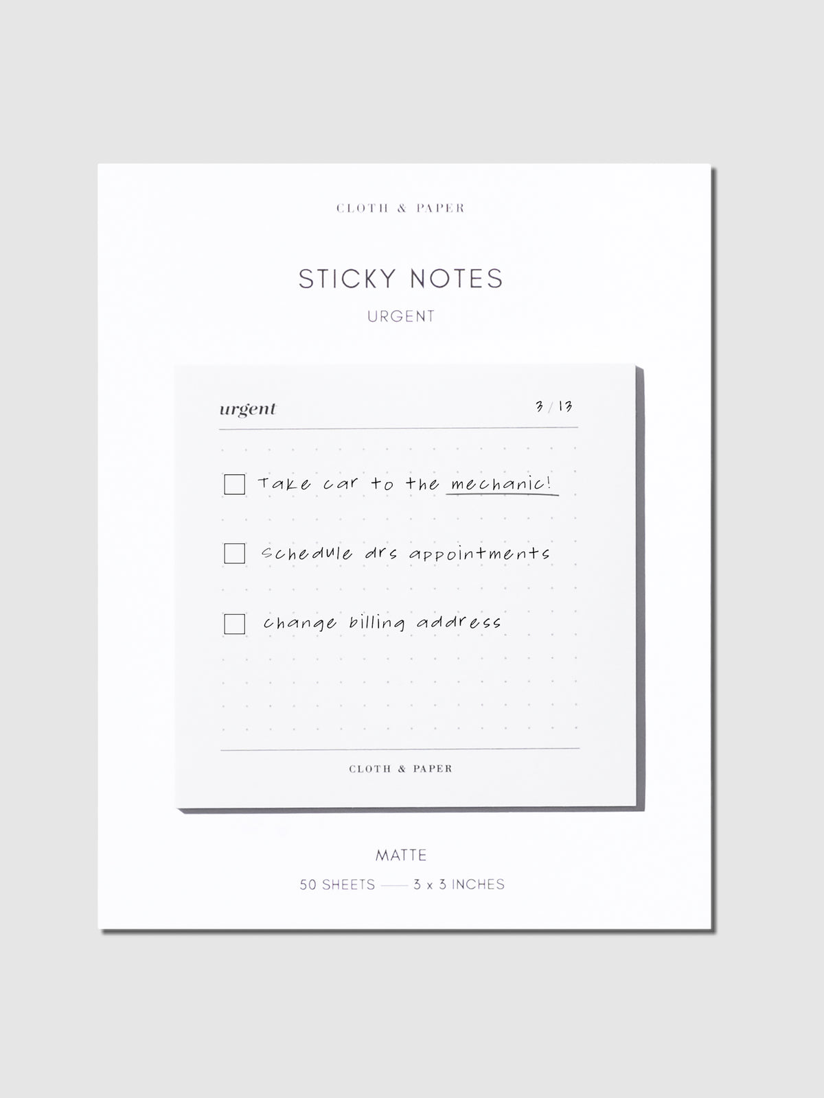 Sticky note in use. A checklist has been written on it, text as follows: "Take car to the mechanic!" / "Schedule doctor's appointment" / "Change billing address"